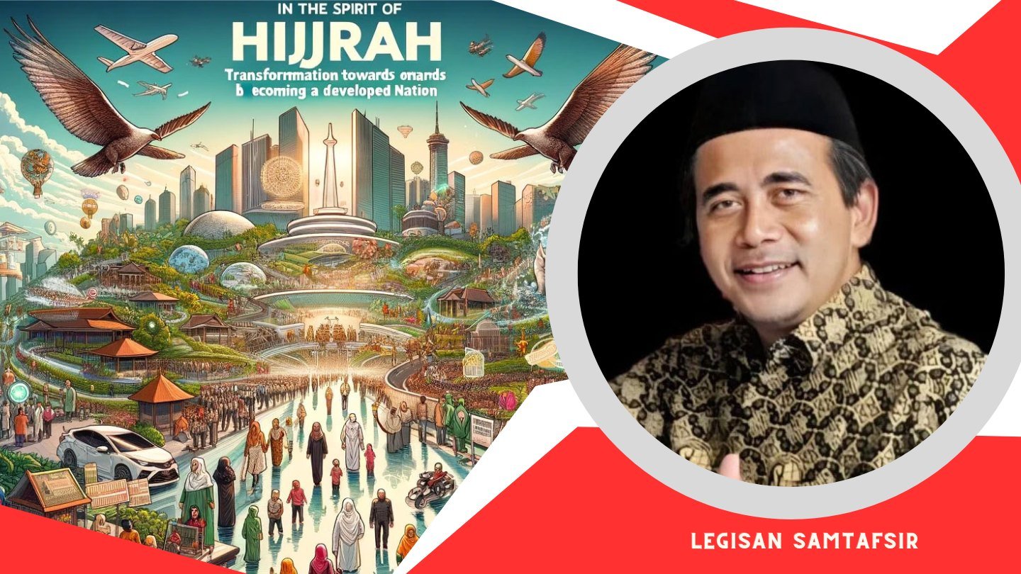 Hijrah: Momentum Indonesia Bangkit jadi Negara Maj